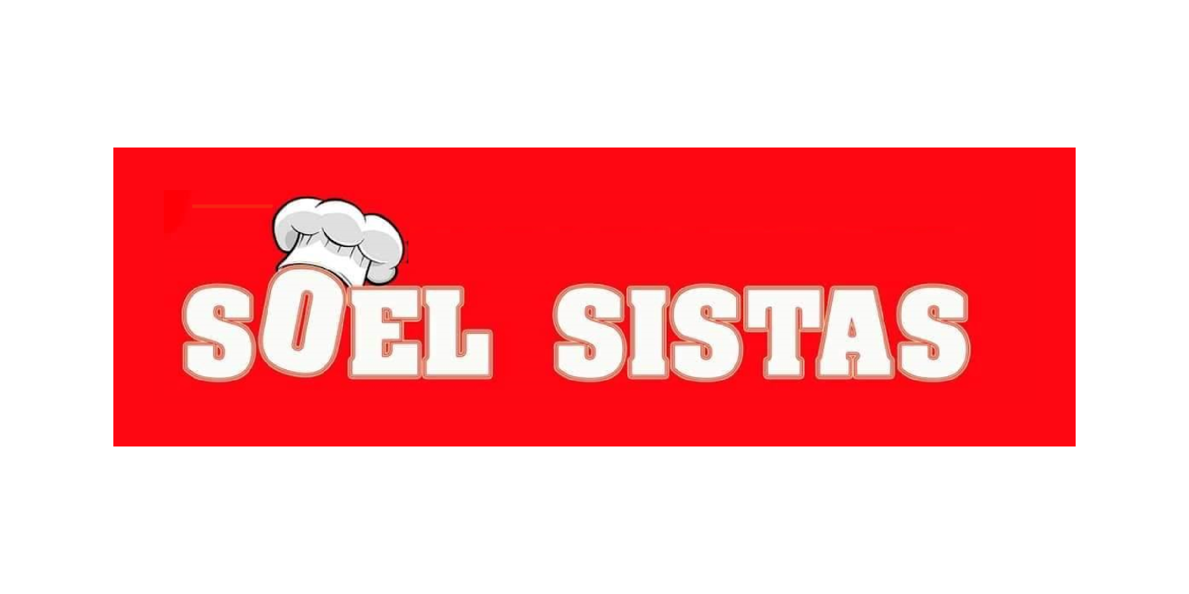Soel Sistas 2×1 A red banner with the words SOEL SISTAS in bold white letters, where the O wears a chef's hat, celebrates the Harbor Care Community Thanksgiving Meal.
